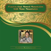 Prayers That Moved Mountains Still Move Mountains (eBook, ePUB)