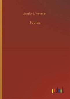 Sophia - Weyman, Stanley J.