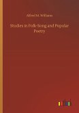 Studies in Folk-Song and Popular Poetry Studies in Folk-Song and Popular Poetry