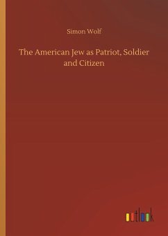 The American Jew as Patriot, Soldier and Citizen