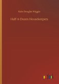 Half-A-Dozen Housekeepers Half-A-Dozen Housekeepers