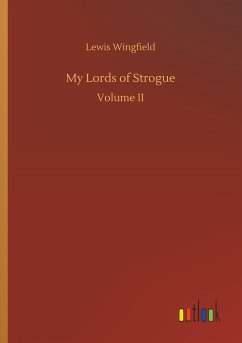 My Lords of Strogue - Wingfield, Lewis