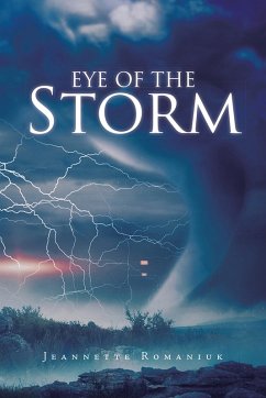 Eye of the Storm (eBook, ePUB) - Romaniuk, Jeannette
