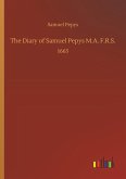 The Diary of Samuel Pepys M.A. F.R.S.