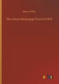 The Great Mississippi Flood of 1874