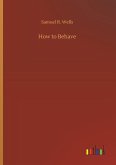 How to Behave