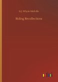 Riding Recollections Riding Recollections