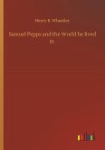 Samuel Pepps and the World he lived in