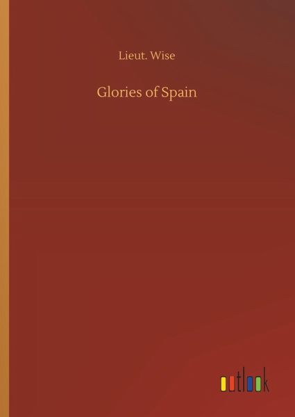 Glories of Spain Glories of Spain