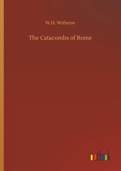 The Catacombs of Rome