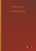A Certain Rich Man A Certain Rich Man