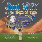 Jimi Wifi and the Train of Time (eBook, ePUB)