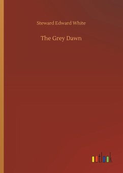 The Grey Dawn - White, Steward Edward