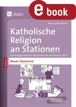 Katholische Religion an Stationen Neues Testament (eBook, PDF) - Worm, Heinz-Lothar