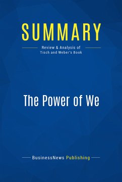 Summary: The Power of We (eBook, ePUB) - BusinessNews Publishing