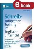 Schreibkompetenz-Training im Englischunterricht 7- (eBook, PDF)