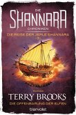 Die Offenbarung der Elfen / Die Shannara-Chroniken: Die Reise der Jerle Shannara Bd.3 (eBook, ePUB)
