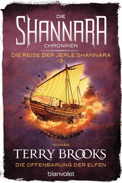 Die Offenbarung der Elfen / Die Shannara-Chroniken: Die Reise der Jerle Shannara Bd.3 (eBook, ePUB) - Brooks, Terry