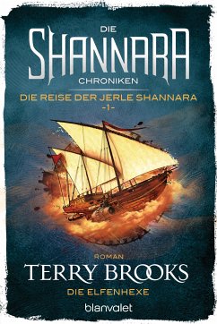 Die Elfenhexe / Die Shannara-Chroniken: Die Reise der Jerle Shannara Bd.1 (eBook, ePUB) - Brooks, Terry