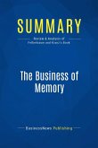 Summary: The Business of Memory (eBook, ePUB)