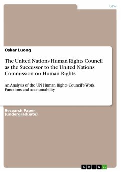The United Nations Human Rights Council as the Successor to the United Nations Commission on Human Rights (eBook, PDF) - Luong, Oskar