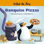 Banquise Pizzas (eBook, ePUB)