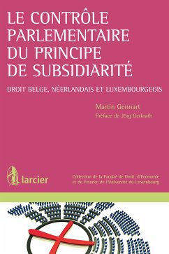 Le contrôle parlementaire du principe de subsidiarité (eBook, ePUB) - Gennart, Martin