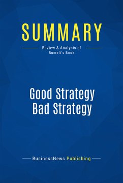 Summary: Good Strategy Bad Strategy (eBook, ePUB) - BusinessNews Publishing