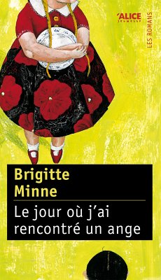 Le Jour où j'ai rencontré un ange (eBook, ePUB) - Minne, Brigitte