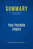 Summary: Your Portable Empire (eBook, ePUB)
