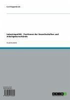 Cover Industriepolitik - Positionen der Gewerkschaften und Arbeitgeberverbände (eBook, ePUB)