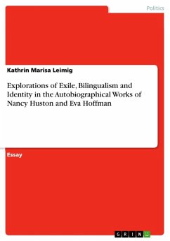 Cover Explorations of Exile, Bilingualism and Identity in the Autobiographical Works of Nancy Huston and Eva Hoffman (eBook, ePUB)
