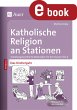 Katholische Religion an Stationen Das... - Bild 1