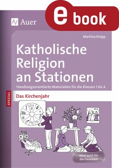 Katholische Religion an Stationen Das Kirchenjahr (eBook, PDF) - Knipp, Martina