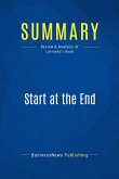 Summary: Start at the End (eBook, ePUB)