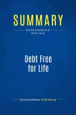 Summary: Debt Free for Life (eBook, ePUB)