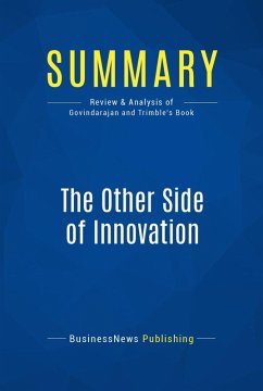 Summary: The Other Side of Innovation (eBook, ePUB) - Businessnews Publishing