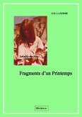 Fragments d'un Printemps (eBook, ePUB)