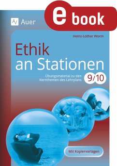 Ethik an Stationen Klasse 9 u. 10 (eBook, PDF) - Worm, Heinz-Lothar