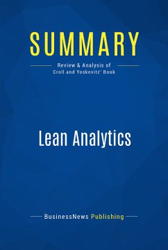 Summary: Lean Analytics (eBook, ePUB) - Businessnews Publishing