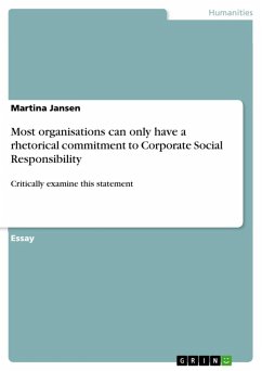 Most organisations can only have a rhetorical commitment to Corporate Social Responsibility (eBook, ePUB) - Jansen, Martina