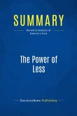 Summary: The Power of Less (eBook, ePUB)
