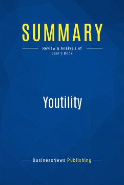 Summary: Youtility (eBook, ePUB) - BusinessNews Publishing