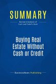 Summary: Buying Real Estate Without Cash or Credit (eBook, ePUB)