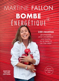 Bombe énergétique de Martine Fallon (eBook, ePUB) - Fallon, Martine