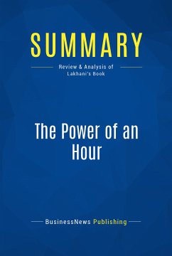 Summary: The Power of an Hour (eBook, ePUB) - BusinessNews Publishing