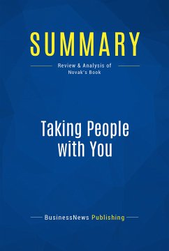 Summary: Taking People with You (eBook, ePUB) - Businessnews Publishing