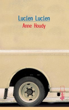 Lucien Lucien (eBook, ePUB) - Houdy, Anne