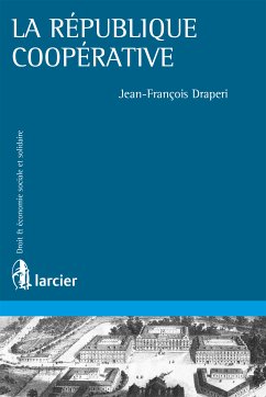 La république coopérative (eBook, ePUB) - Draperi, Jean-François