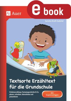 Textsorte Erzähltext für die Grundschule (eBook, PDF) - Kroll-Gabriel, Sandra